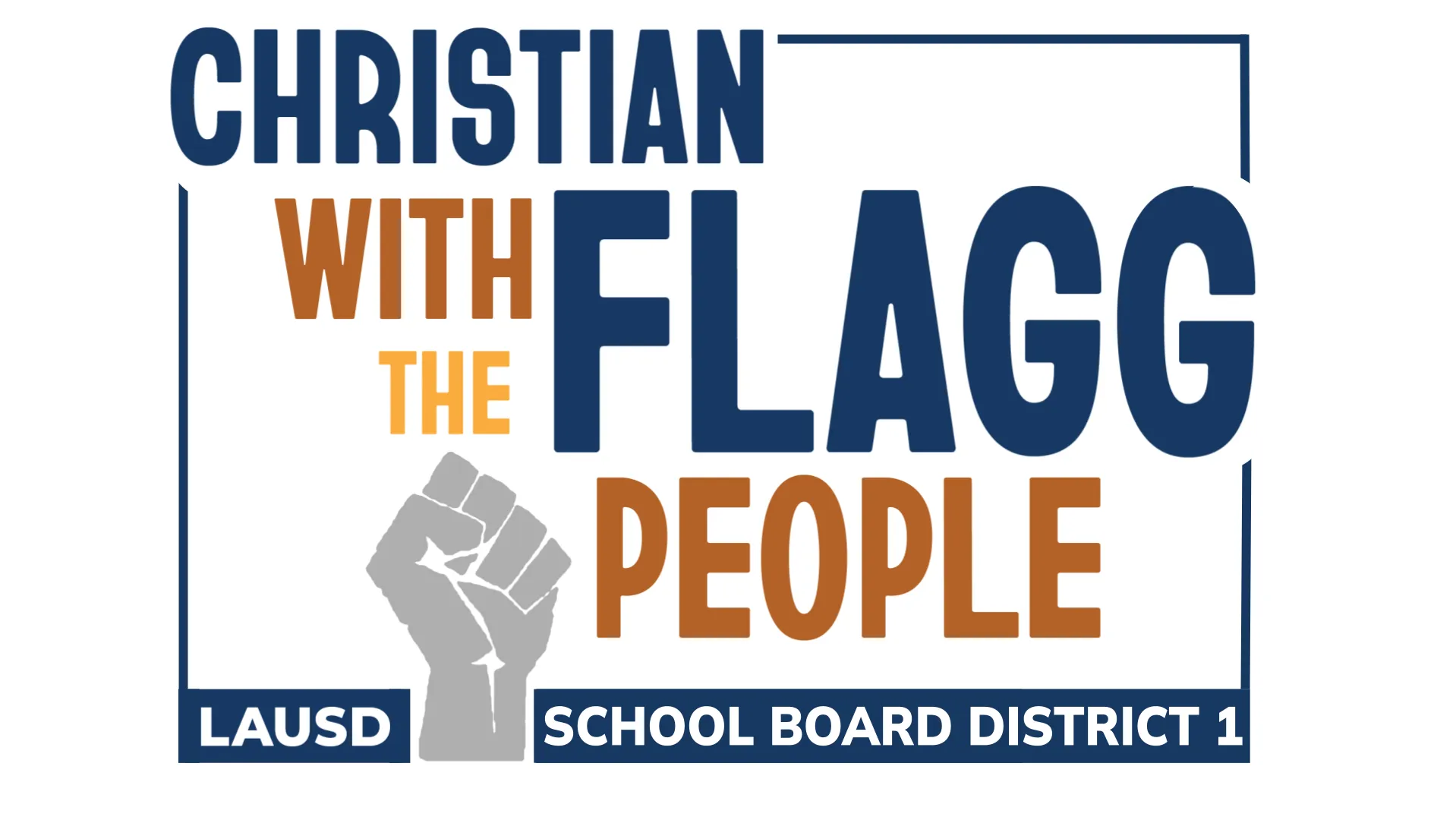 Christian Flagg for LAUSD BD1