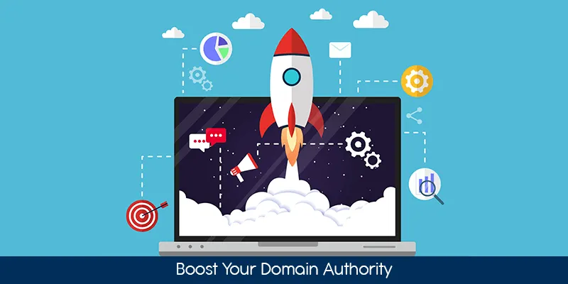 How to Quickly Boost Domain Authority of Your Site
