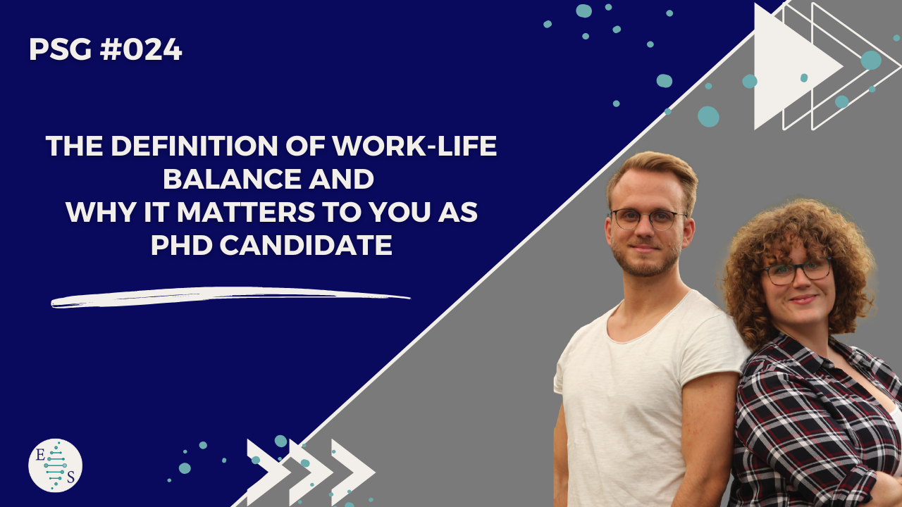 PSG #024: The definition of Work-Life Balance and why it matters to you ...