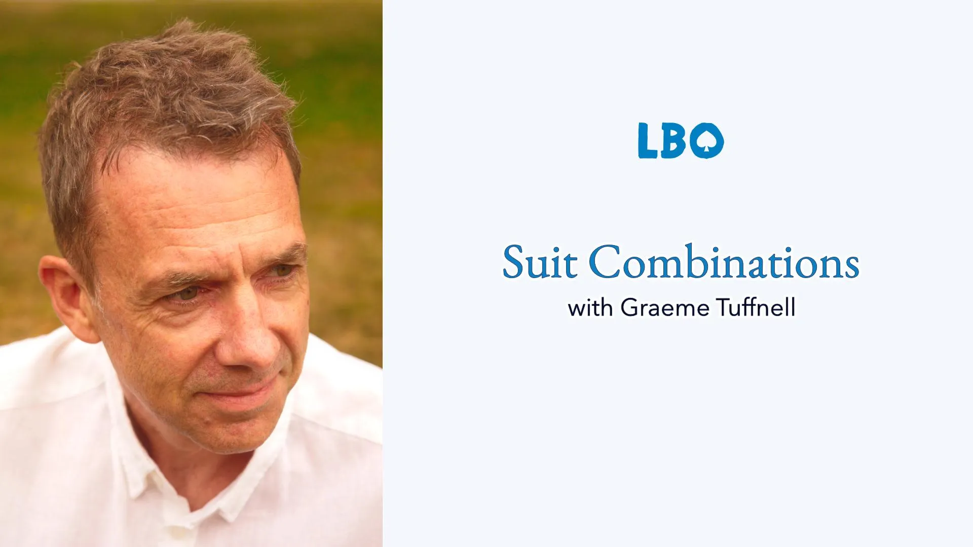 Suit Combinations with Graeme Tuffnell (4 lessons)