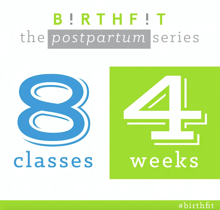 Los Angeles, CA: BIRTHFIT Postpartum Series
