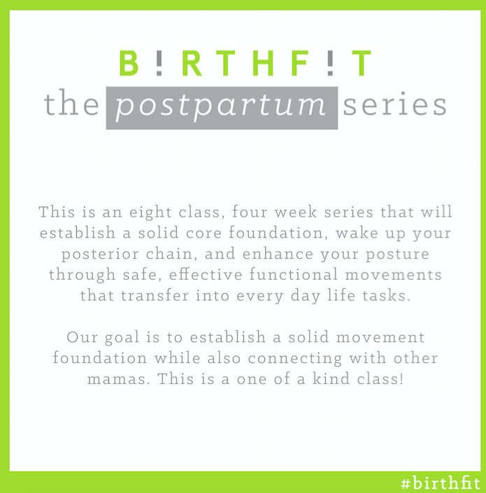 Los Angeles, CA: BIRTHFIT Postpartum Series