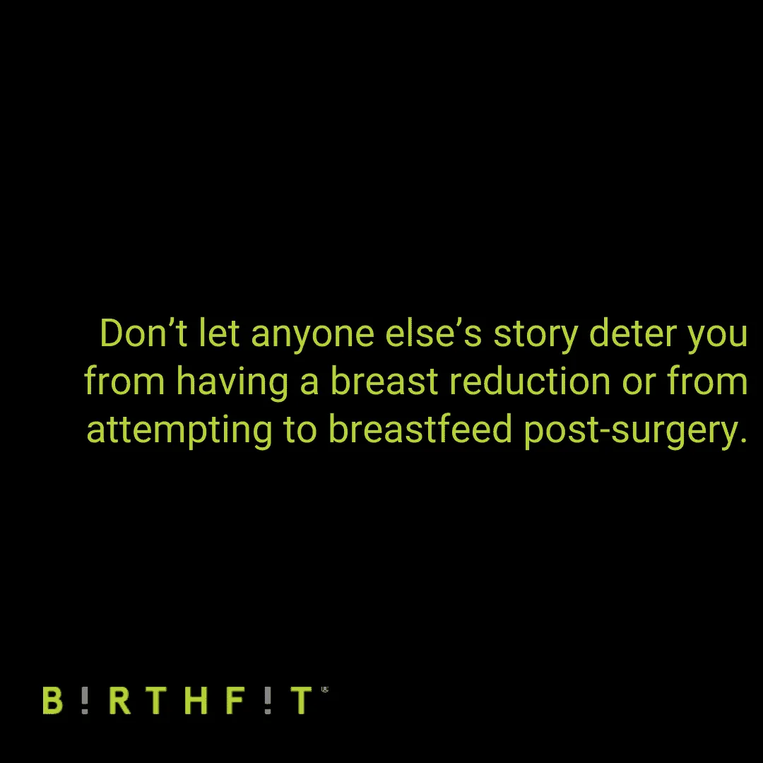Breastfeeding After Breast Reduction Surgery