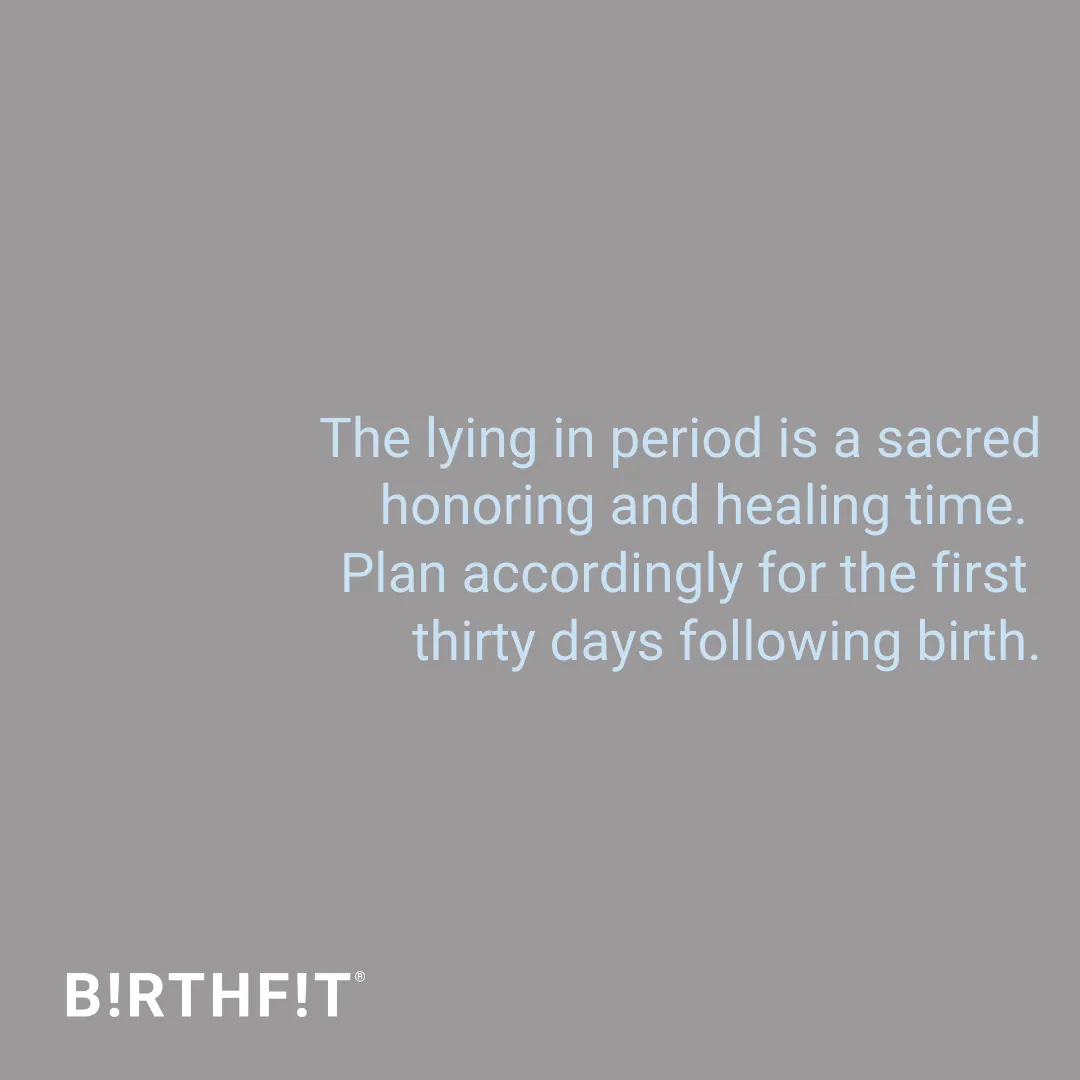 Lying In (Postpartum Healing Timeline)