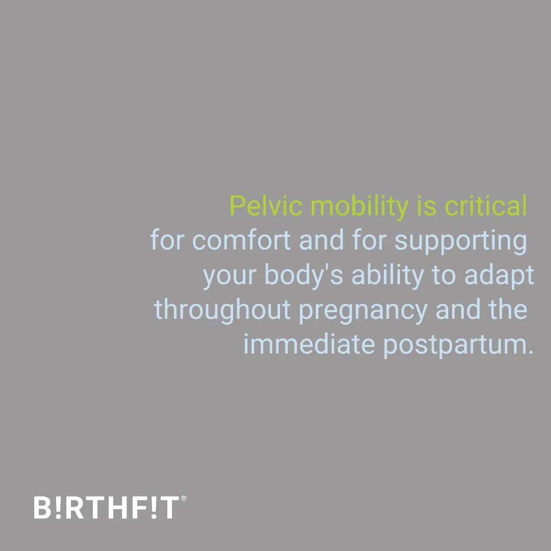 Pelvic Mobility on Birth Ball