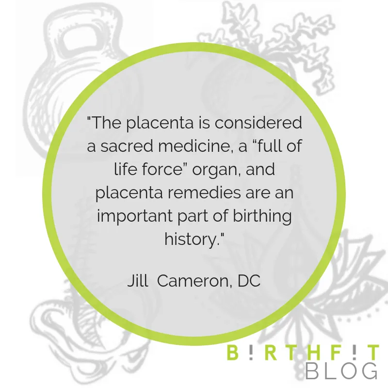 Placenta Encapsulation: Using Your Own Vital Force