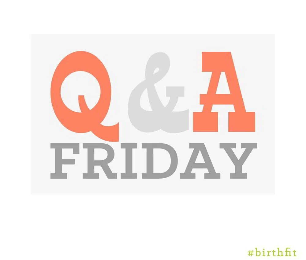 Q and A Friday