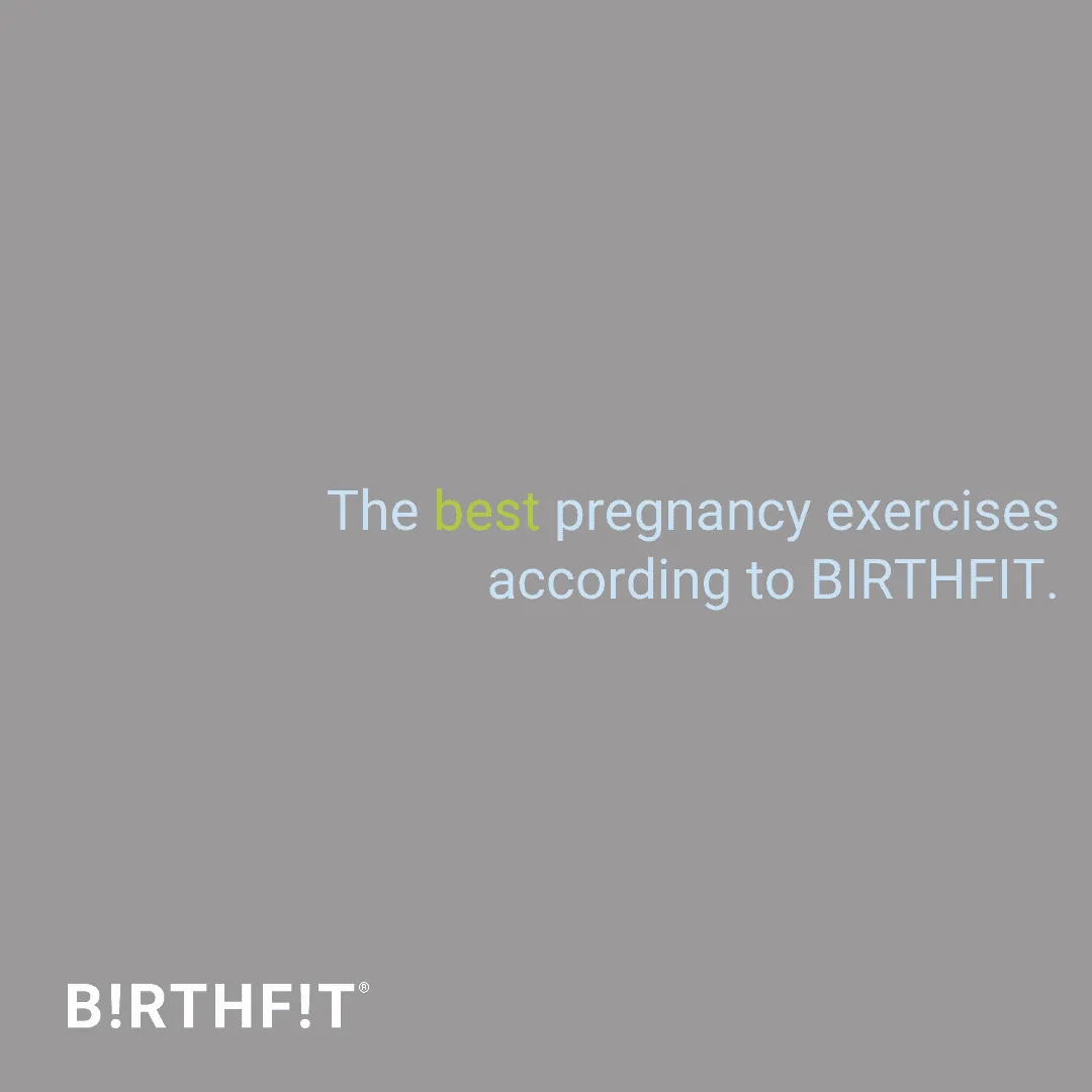 The Best Pregnancy Exercises