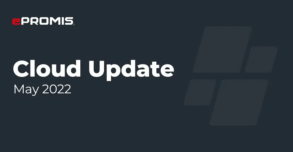 May 2022 Cloud Update
