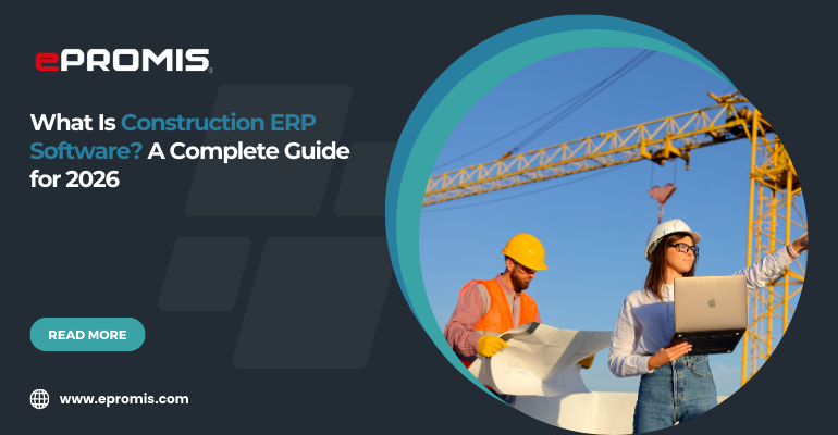 What Is Construction ERP Software? A Complete Guide for 2026