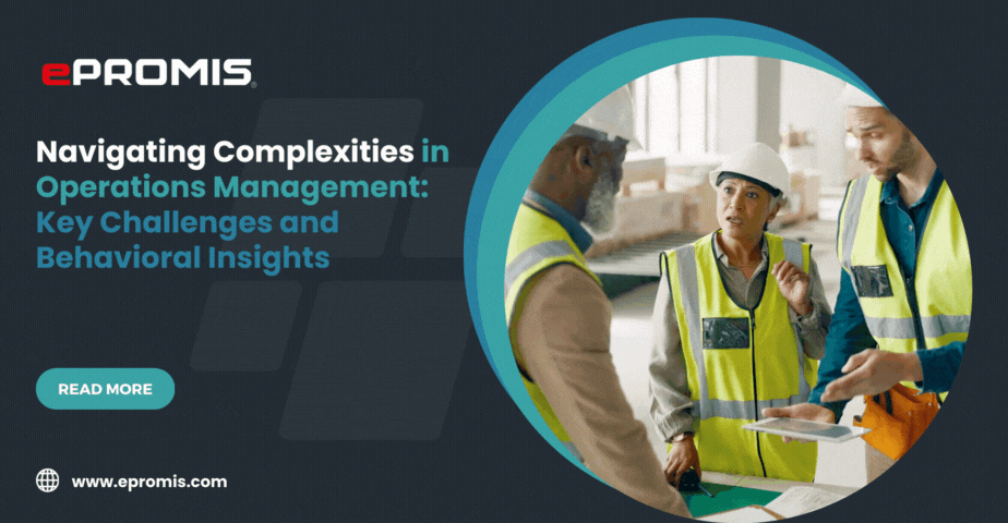Operations Management: Key Challenges and Behavioral Insights