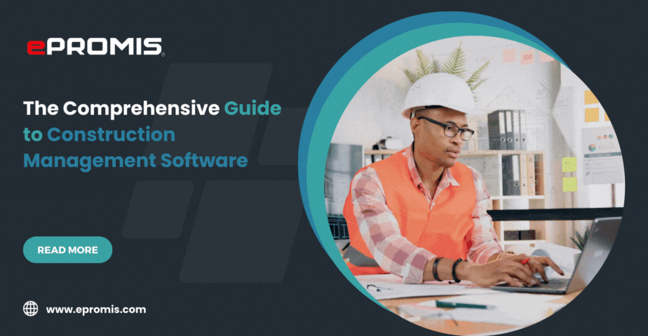 The Comprehensive Guide to Construction Management Software