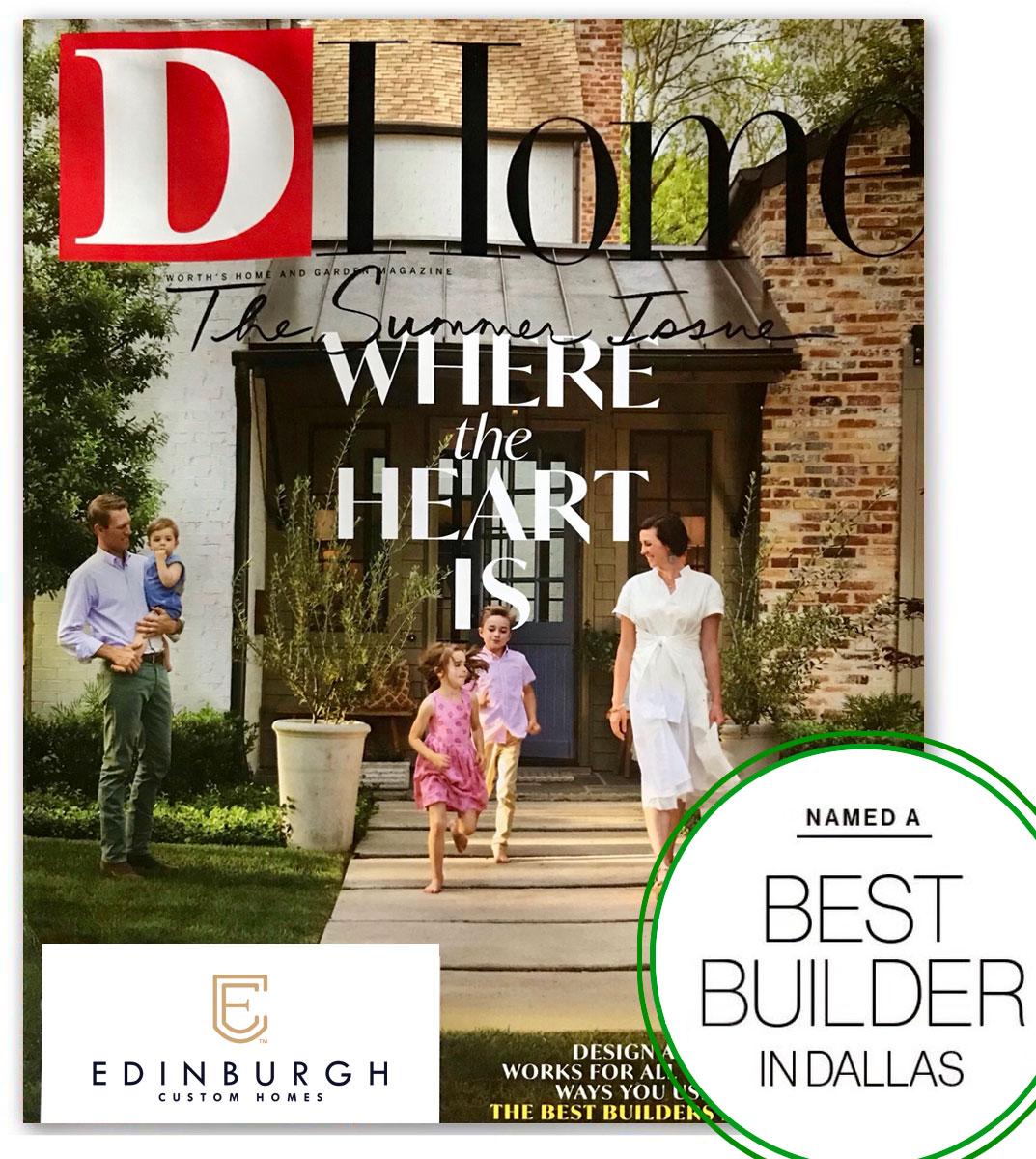 Edinburgh Custom Homes named “Best Home Builder” for 2020 by D Home