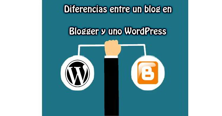 Diferencias entre un blog en Blogger y uno WordPress