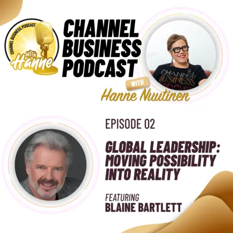 Global Leadership: Moving possibility into reality