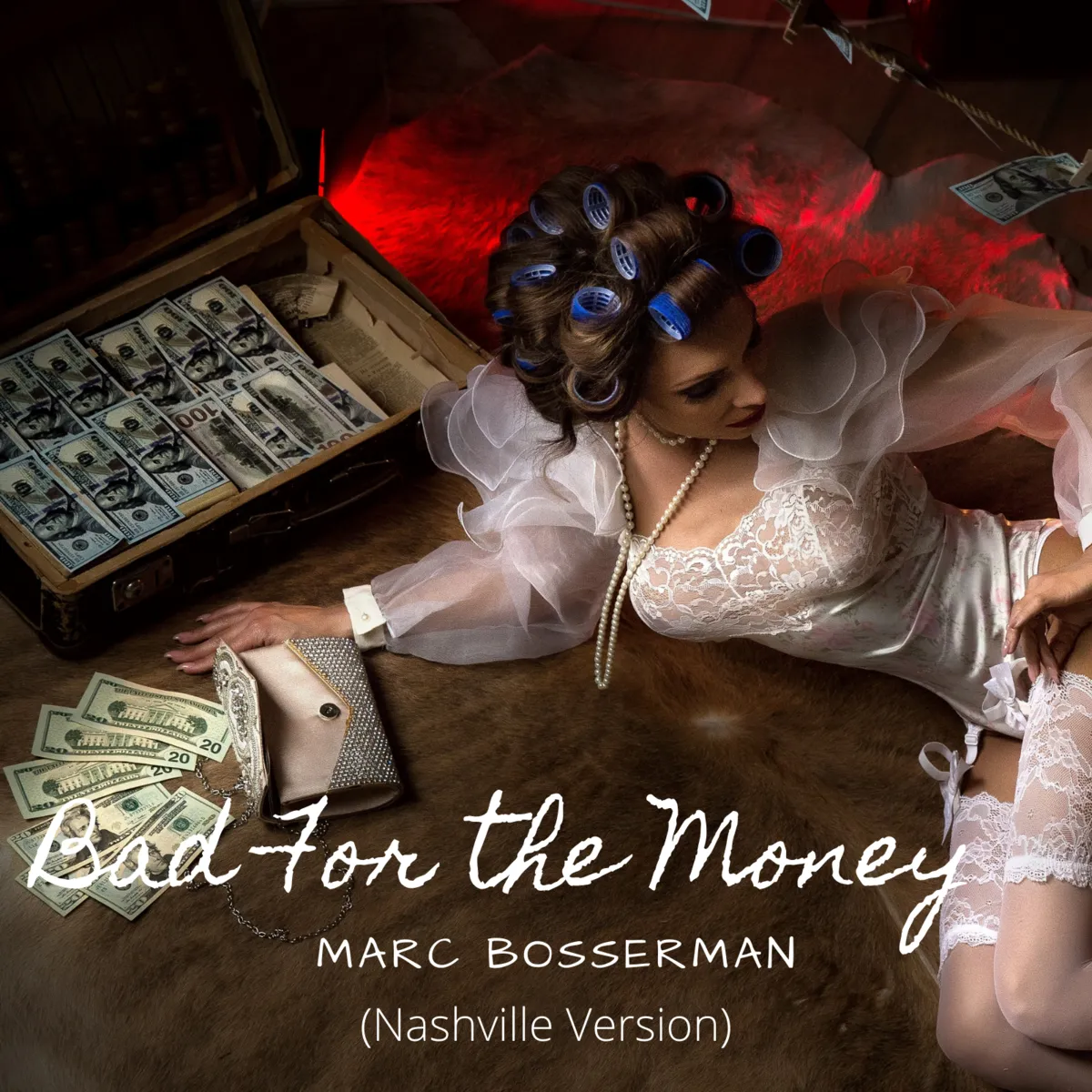 Bad for the Money - Marc Bosserman and Steven Neal Wagner -Single (Digital) 