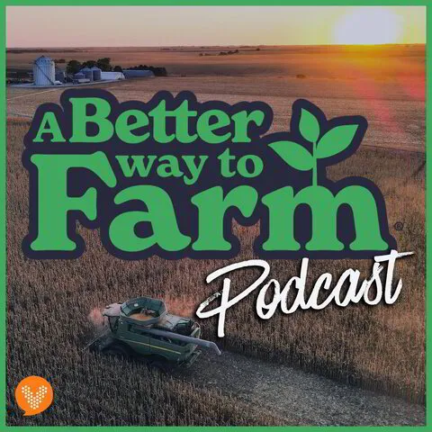 A Better Way To Farm podcast hosted on Verbal Crowd Network