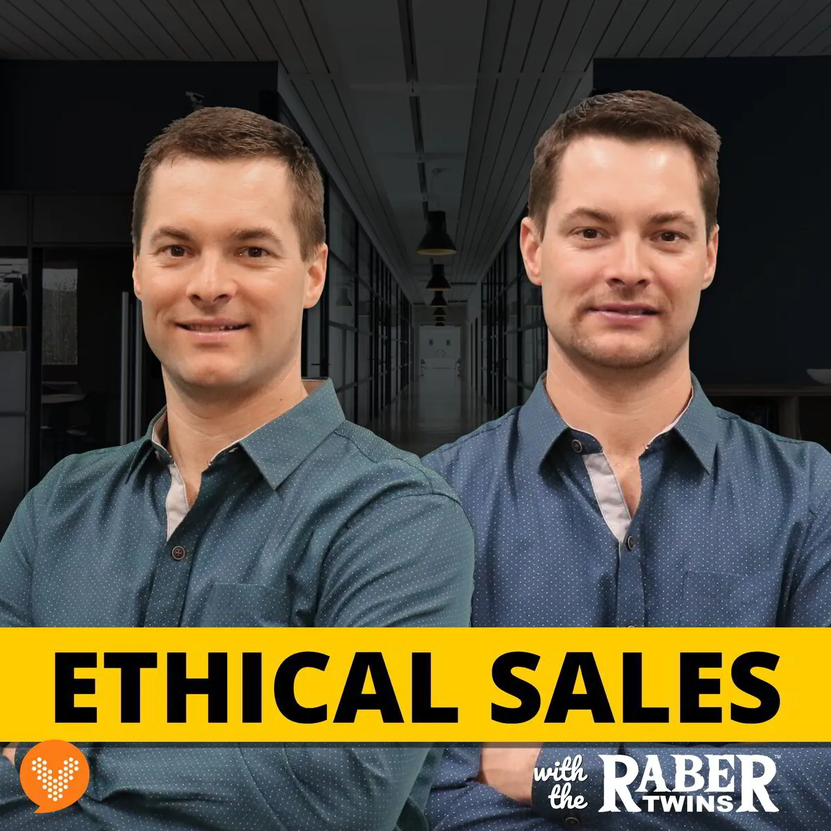 Ethical Sales with the Raber twins podcast on Verbal Crowd Network