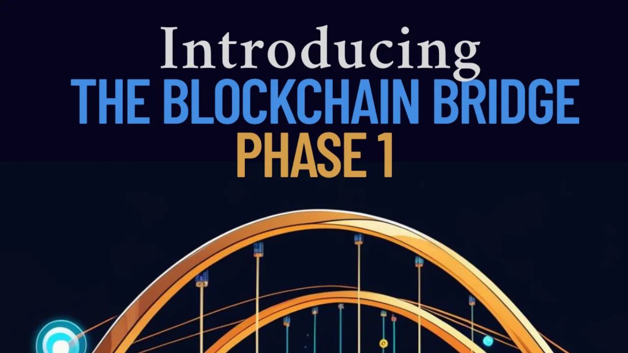 What is a Blockchain Bridge? Unlocking Cross-Chain Opportunities in the ...