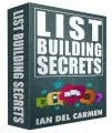 List Building Secrets by Ian del Carmen