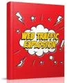 Web Traffic Explosion
