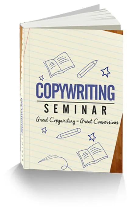Copywriting Seminar eBook -  Learn How to Do Copywriting from the Experts!