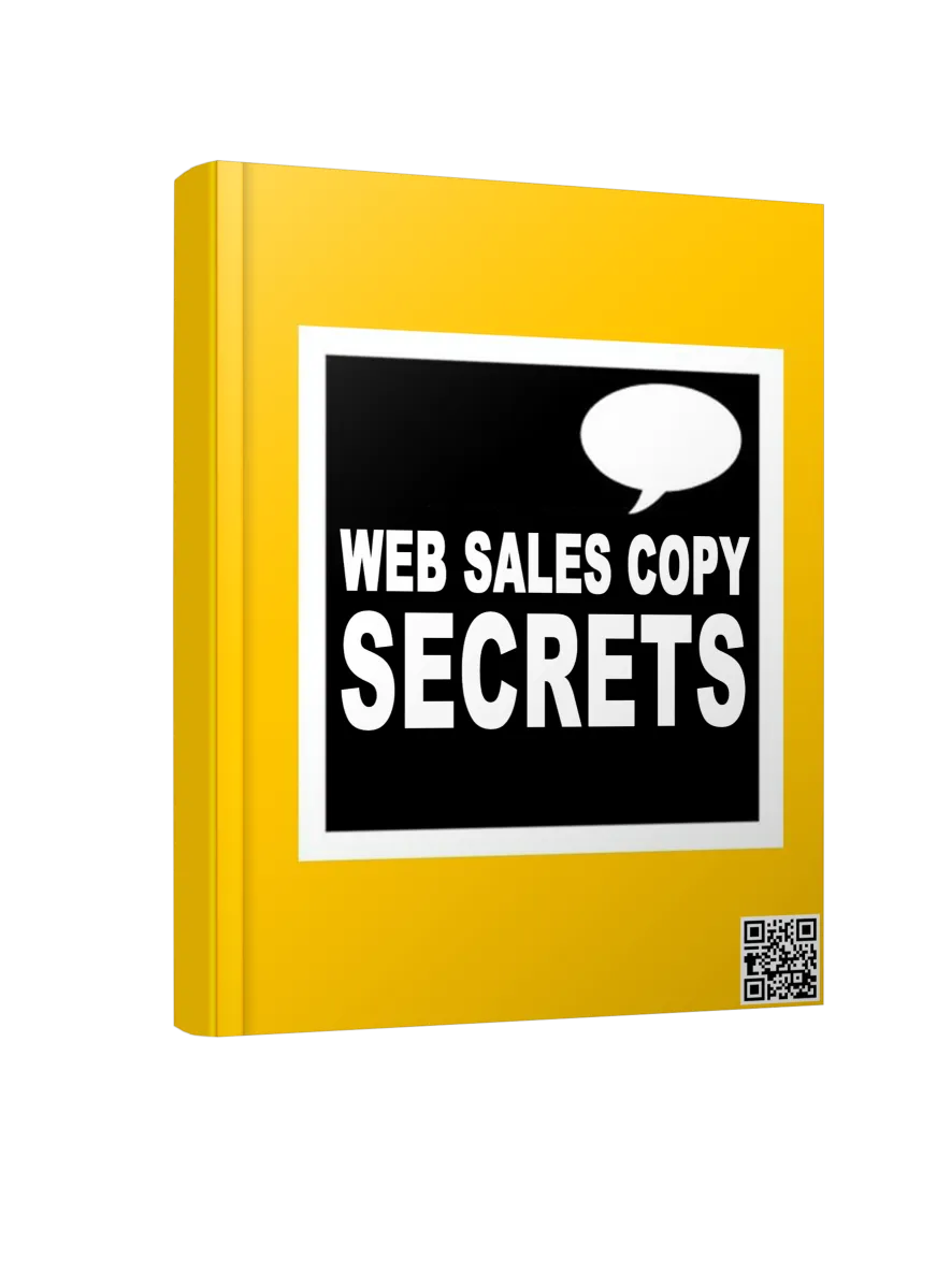 Web Sales Copy Secrets - Learn How To Improve Your Website Sales Copy