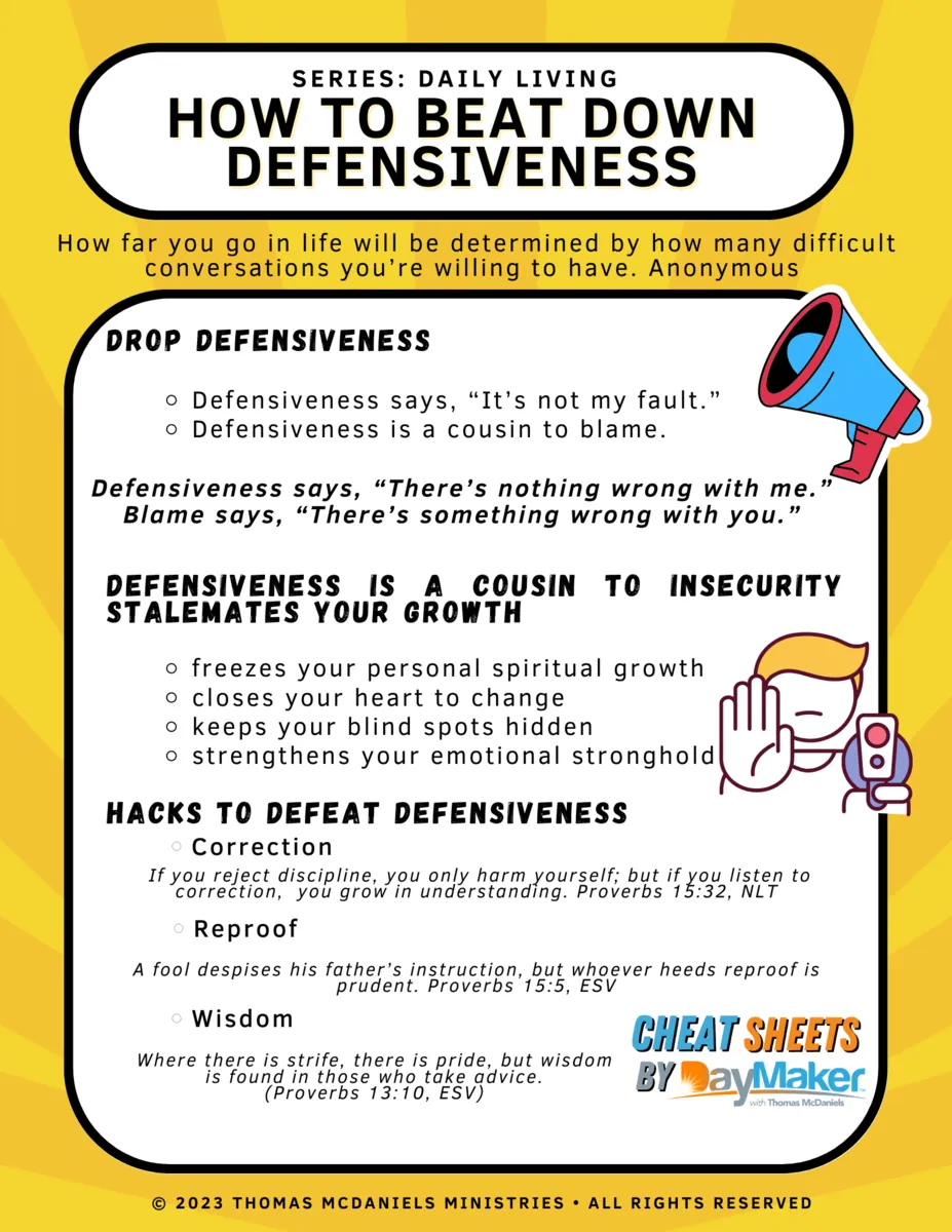 Cheat Sheets ~How to Beat Down Defensiveness