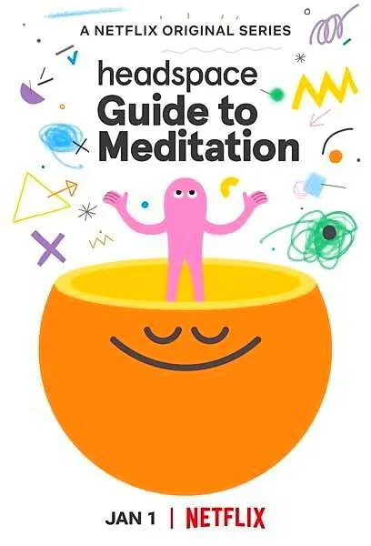 Unwell (2020)Headspace: Guide to Meditation (2021)