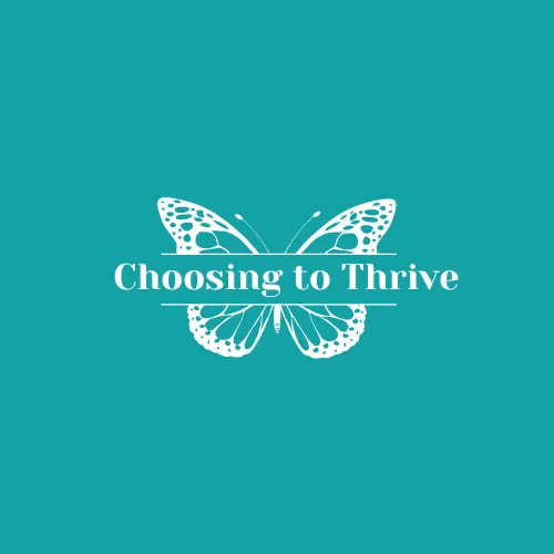 Choosing To Thrive