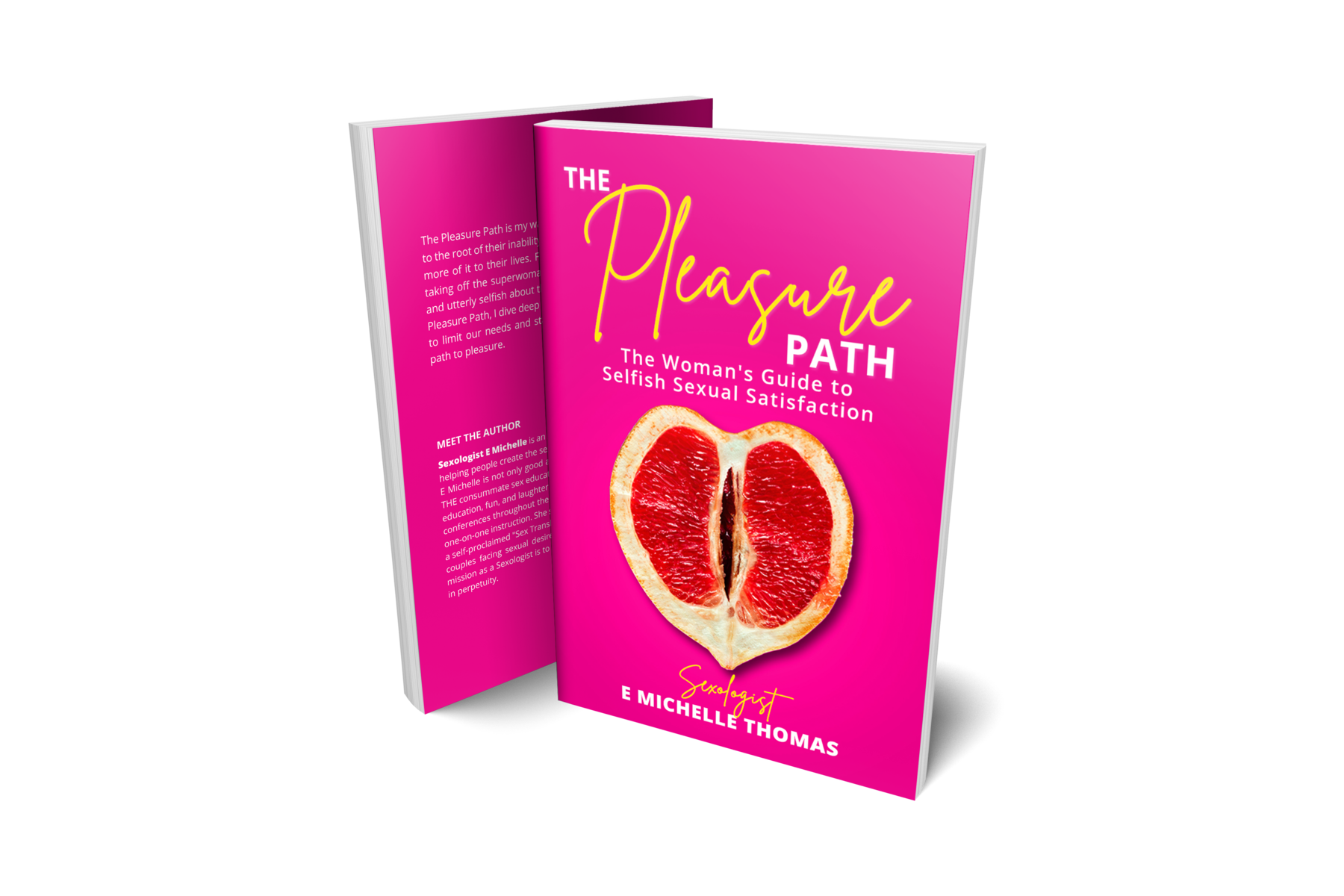 {Pre-Order} The Pleasure Path: A Woman's Guide to Selfish Sexual