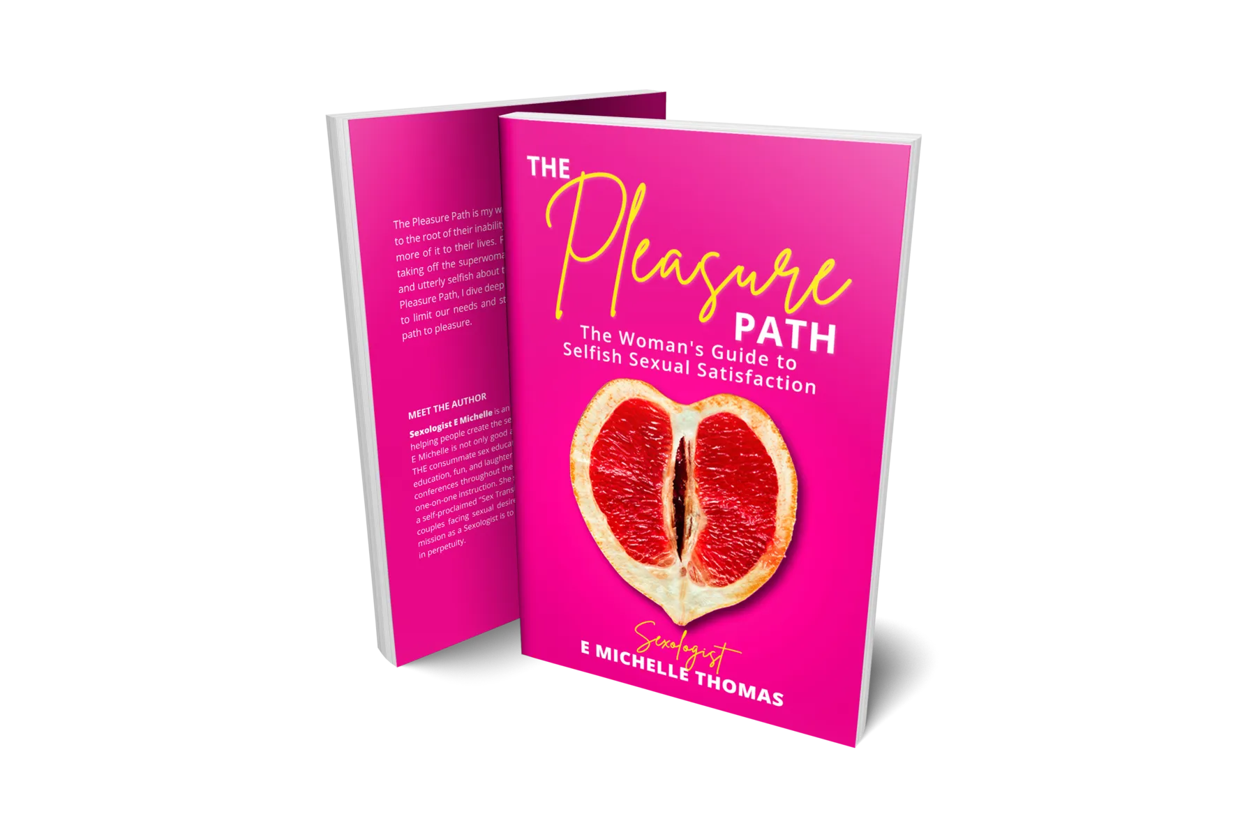 {Pre-Order} The Pleasure Path: A Woman's Guide to Selfish Sexual Satisfaction