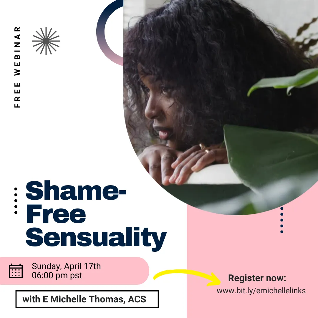 Free Webinar: Shame-Free Sensuality