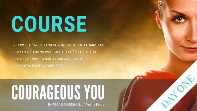 The Courageous You Course
