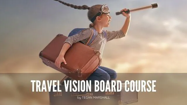 Travel Vision Board Course