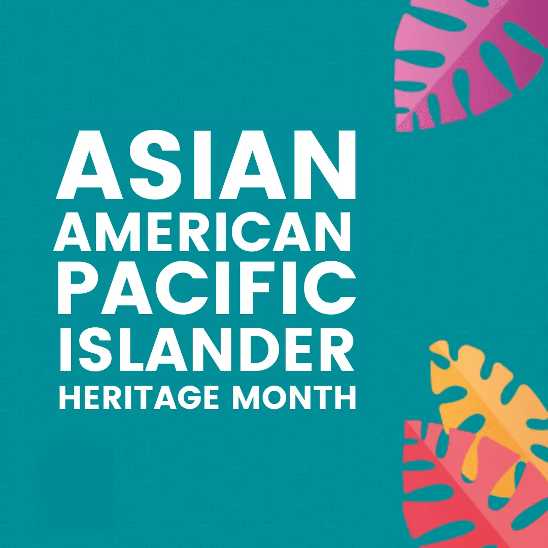 Plymouth Celebrates Asian and Pacific Islander Heritage Month