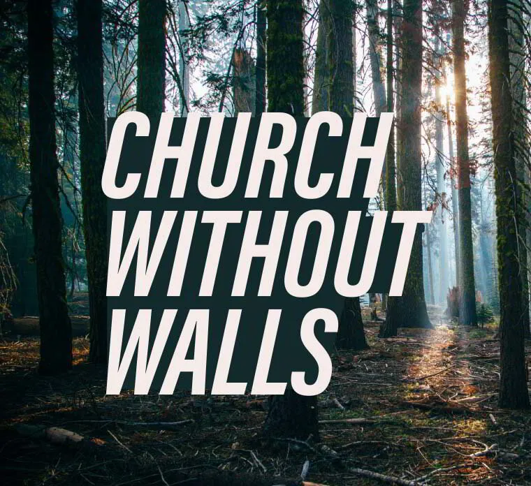 Church Without Walls