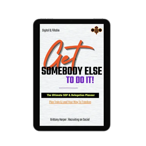 Get Somebody Else To Do It: Workbook