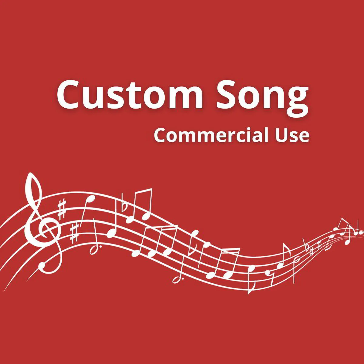 Custom Song for Commercial Use