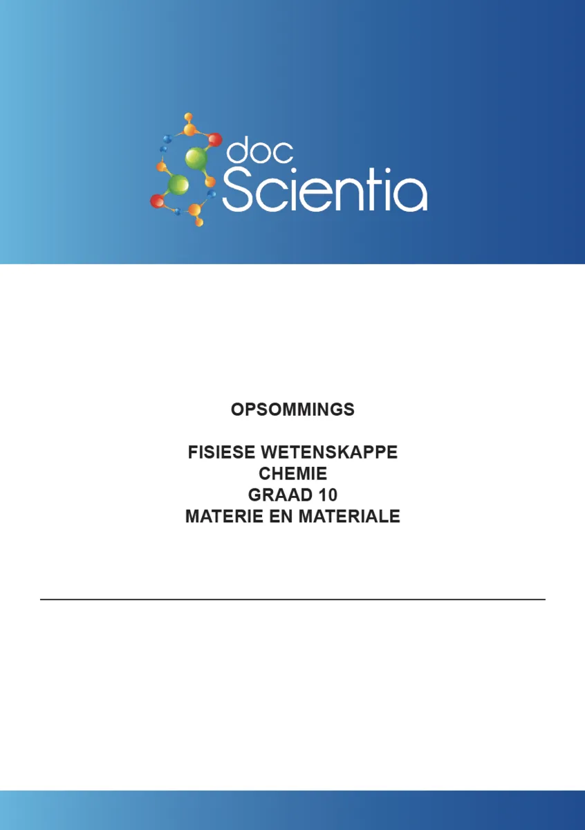 Gr. 10 Fisiese Wetenskappe Chemie Opsomming Materie en materiale