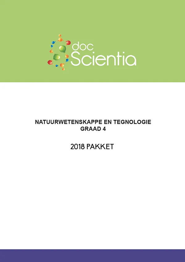 2018 Pakket-Alle Gr. 4 Natuurwetenskappe en Tegnologie Vraestelle en Memos
