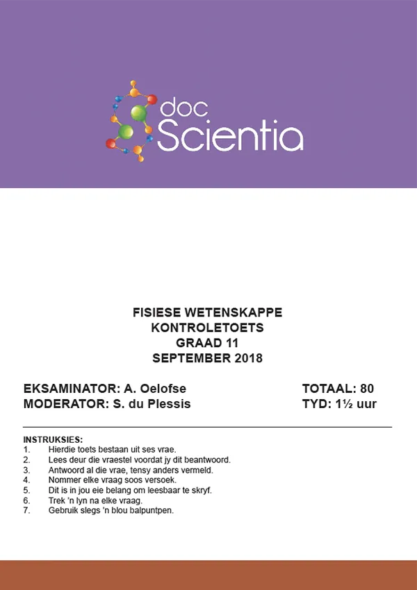 Gr. 11 Fisiese Wetenskappe Toets en Memo September 2018