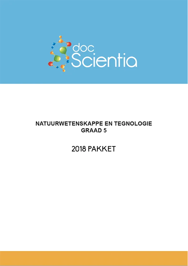 2018 Pakket-Alle Gr. 5 Natuurwetenskappe en Tegnologie Vraestelle en Memos