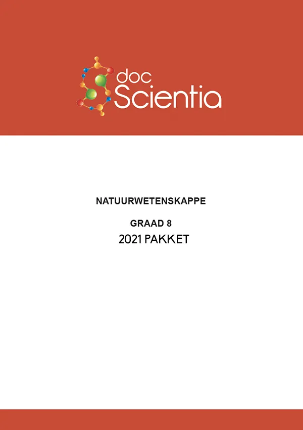 2021 Pakket-Alle Gr. 8 Natuurwetenskappe Vraestelle en Memos
