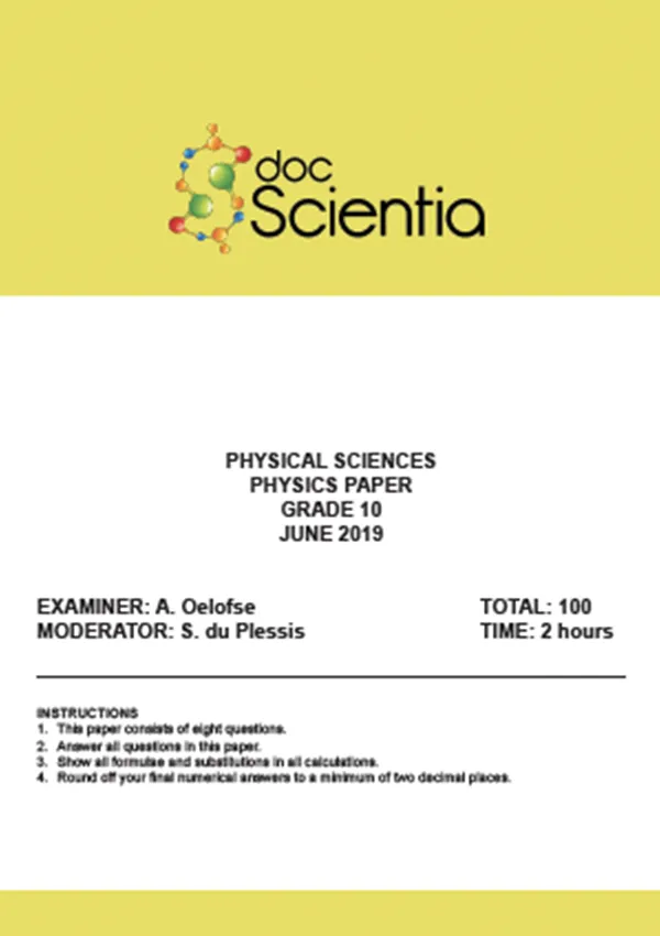 Gr.10 Physical Sciences Physics Paper June 2019