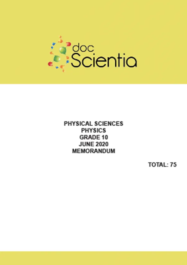 Gr.10 Physical Sciences Physics Paper June 2020 Memo
