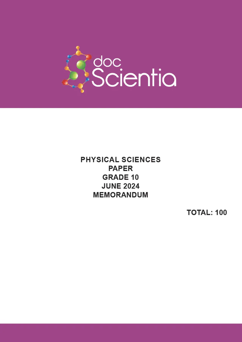 Gr. 10 Physical Sciences Paper June 2024 Memo