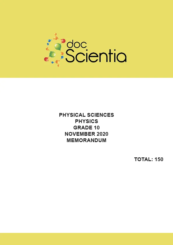 Gr. 10 Physical Sciences Physics Paper Nov 2020 Memo