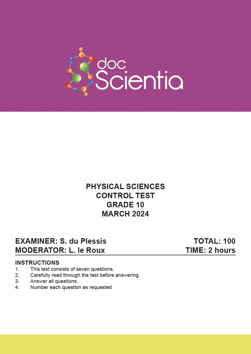 Gr. 10 Physical Sciences Test and Memo March 2024