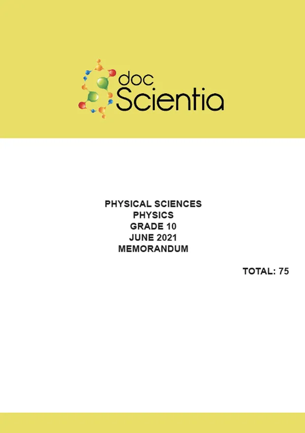 Gr. 10 Physics Paper June 2021 Memo